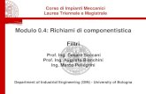 Modulo 0.4: Richiami di componentistica Filtridiem1.ing.unibo.it/personale/saccani/index_files/Impianti... · 2019. 12. 16. · Modulo 0.4: Richiami di componentistica Filtri Prof.