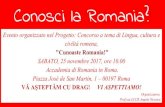 Conosci la Romania? · 2018. 9. 12. · Conosci la Romania? Evento organizzato nel Progetto: Concorso a tema di Lingua, cultura e civiltà romena, "Cunoaste Romania!" SABATO, 25 novembre