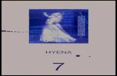 HYENA 7 - Paolo Lasagni · 2015. 3. 16. · trico defi nito dal perimetro dell’opera, Hyena lo viene coltivando sin dalla prima serie di lavori – quelli, fi n troppo “immediatamente”