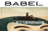 Letterrare - Babel Online · 3 APRILE ‘09 “… Le relazioni dei naufraghi dei tempi andati ci narrano di molte sofferenze. Spesso i naufraghi si salvano dall’annegamento soltanto