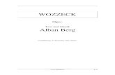 Wozzeck - Informazioni Wozzeck Cara lettrice, caro lettore, il sito internet è dedicato ai libretti d'opera in lingua italiana. Non c'è un intento filologico, troppo complesso per