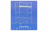 FALCO 1 - Romagna Scale · piano di lavoro in alluminio O testata di base 960 pomello di fissaggio elemento finale tirante longherone di base altezza palchetto protezione elemento