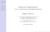 ANALISI FUNZIONALE - Ovvero: presentazione di Analisi Funzionalemath.unipa.it/averna/did/Analisi Funzionale/Dispense... · 2013. 9. 30. · importante dell’analisi funzionale: molti