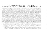 L'IMPRESA DI FIUME ATTRAVERSO LIBRI E GIORNALI · 2019. 11. 18. · nessione, di scar-so valore storico, con vari articoli commemorativi) 4) [talia - Torino - 1929 - settembre (in