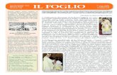 FOGLIO - Frati Cappuccini · 2011. 11. 8. · Durante il rito, il vescovo ha supplicato il Signore di effondere in fra René lo Spirito Santo, affinché egli sia fortificato con i