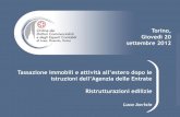 Torino, Giovedì 20 settembre 2012 · 2018. 5. 3. · Novità fiscali e focus finale su Unico 2012 Torino, 20 settembre 2012 La detrazione IRPEF connessa agli interventi destinati