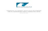05 dicembre 2011 - Federauto · 2017. 7. 24. · agenzie testata data titolo ansa 05‐12‐2011 manovra: federauto,con aumento iva +500 euro ogni nuova auto pavan bernacchi, 5 mila