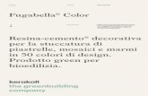 Fugabella Color - Kerakoll · 2020. 12. 4. · per la stuccatura di piastrelle, mosaici e marmi in 50 colori di design. Prodotto green per bioedilizia. Fugabella® Color Dalla ricerca