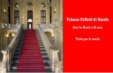 Palazzo Falletti di Barolo - Scuola primaria · 2019. 9. 16. · Marchesi di Barolo e il loro saloto che raccolse i maggiori nomi dell’aristocrazia e della cultura piemontese, da