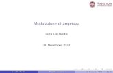 Modulazione di ampiezza - Maria-Gabriella Di Benedettoacts.ing.uniroma1.it/courses/comel/Lezioni/20201111... · 2020. 11. 12. · Modulazione su portante sinusoidale L’obiettivo