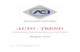 Automobile Club Italia...Automobile Club Italia AUTO - TREND Analisi statistica sulle tendenze del mercato auto in Italia Maggio 2019 A cura di: AREA PROFESSIONALE STATISTICA PRESENTAZIONE
