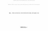 Il nuovo fotovoltaico - Dario Flaccovio Editore · strazioni, il libro – il primo in Italia a trattare le nuove tecnologie FV – è focalizzato sugli aspetti pratici delle nuove
