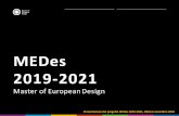 Presentazione standard di PowerPoint · 2020. 1. 21. · Presentazione del progetto MEDes 2019-2021, Milano novembre 2018. Medes2019-2021. Milano, Novembre 2018. È un network tra.