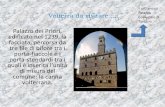 Il più antico Volterra da visitare … Palazzo Comunale di ... · risale al III-II secolo a.C. L’ Acropoli L’ acropoli etrusca risale a circa il II secolo a.C e si trova sul