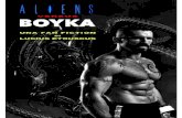 Aliens vs Boyka - Altervistaluciusetruscus.altervista.org/epub/boyka1.pdfAlien e Predator Italia ogni venerdì, dal 9 dicembre 2016 al 23 gennaio 2017. ... romanzo corale “Chi ha
