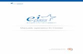 Manuale operativo Ei-Center - DD Giffoni Valle Piana · 2016. 1. 18. · Manuale operativo Ei-Center UNI EN ISO 9001:2008_M_07/3.1 Pagina 2 di 23 CERTIPASS Numero verde 800.088331