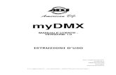 IT myDMX 02 - Amazon Web Servicesadjmedia.s3-website-eu-west-1.amazonaws.com/manuals/IT...A.D.J. Supply Europe B.V. – – myDMX Manuale di Istruzioni Pagina 3 INFORMAZIONI GENERALI