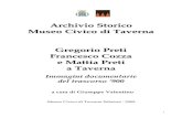 Archivio Storico Museo Civico di Taverna G gorio Preti F ancesc … · 2018. 4. 27. · A. r. chivio Storico Mu. s. eo Civico di Taverna . G. r. e. gorio Preti F. r. ancesco Cozza