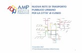 Nuova rete Cuneo - nov2017mtm.torino.it/.../nuova-rete-cuneo-nov2017.pdf · 2 PREMESSA Dal gennaio 2015 l’Agenzia ha avviato un processo di analisi del servizio della Conurbazione