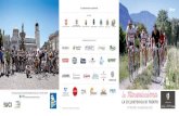 ISTITUZIONI - La leggendaria Charly Gaul · 2016. 9. 15. · Piazza Duomo - Trento La Moserissima sostiene l’Associazione Trentina Fibrosi Cistica 0 5 10 15 20 25 30 35 40 45 50