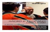 La Cultura in Sardegna - Bruno Lombardi · 2017. 9. 6. · 6 Su Ballu Tundu (profano) – Cuncordu Sas Battor Colonnas (Scano Montiferro) Anche questo brano, come il precedente, si