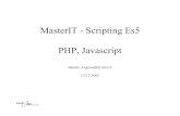 MasterIT - Scripting Es5 PHP, Javascriptangius/master.it/Es5_PHPJavascript.pdfSandro Angius - 12/12/02 - Scripting Es5 2 tombola.php – Un semplice programma php di esempio che realizza