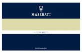Listino Maserati 11/04 - la Repubblicadownload.repubblica.it/.../maserati/Maserati.pdfMASERATI SPYDER : PREZZO CHIAVI IN MANO Maserati Spyder GT 96.100,00 Maserati Spyder Cambiocorsa