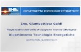 Ing. Giambattista Guidi - IILA · 2018. 3. 27. · ENEA ha sviluppato un concetto innovativo di impianto CSP che utilizza sali fusi ad ... traffico veicolare (basata sul reale ciclo