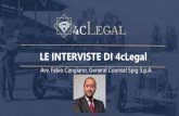 LE INTERVISTE DI 4cLegal · 2018. 5. 14. · contenuto specialistico (ad esempio: diritto del lavoro, IP), nell'ambito di questioni e/o operazioni ad elevato grado di complessità,