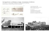 Sul rapporto tra architettura e luogo: innovazione e tradizione e... · 2015. 1. 27. · Souto de Moura, Casa a Moledo, Portogallo 1998 . La casa su terrazzamento . Souto de Moura,