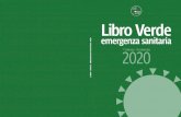 Libro Verde · Libro Verde 2020 ebbr 0 ettembre ... Alpiniadi in Valle d’Aosta, aggiunge un’altra medaglia alla penna nera: una medaglia fatta di generosità, di capacità di
