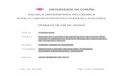 ESCUELA UNIVERSITARIA POLITECNICA´ Grado en Ingenier´ıa Electronica … · 2017. 12. 23. · UNIVERSIDADE DA CORUNA˜ ESCUELA UNIVERSITARIA POLITECNICA´ Grado en Ingenier´ıa