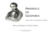 ANNIBALE DE GASPARIS - INDICO...Annibale de Gasparis come Meccanico Celeste 1857 pubblica un Metodo alternativo al calcolo delle orbite planetarie con un ridotto numero di osservazioni,
