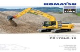 PC 170LC - MMT ITALIAKomatsu Il potente ed economico motore Komatsu SAA4D107E-2A che equi-paggia l’escavatore PC170LC-10 sviluppa 90 kW / 121 HP ed è cer-tiﬁ cato EU Stage IIIB/EPA