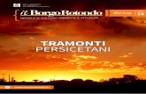 TRAMONTI PERSICETANI - BorgoRotondo · 2014. 6. 24. · tacolari tramonti mai visti a San Giovanni in Persiceto; basta guardare la copertina di questo numero di BorgoRotondo per rendersene