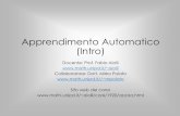 Apprendimento Automatico (Intro) - MathUniPDaiolli/corsi/1920/aa/Lez01... · 2019. 10. 2. · Attività del corso (punti esperienza) Non necessariamente un reale progetto! Consisterà