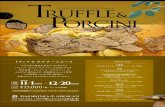 Truffle Ristorante PADRINO DEL SHOZAN p ... Ristorante PADRINO DEL SHOZAN Truffleリストランテ・パドリーノ・デル・ショーザン トリュフ&ポルチーニコース