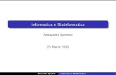 Informatica e Bioinformaticacompgen.bio.unipd.it/~stefania/Didattica/AA2015-2016/INF... · 2016. 3. 23. · Risorse del corso J. Glenn Brookshear (2006), “Informatica: una panoramica