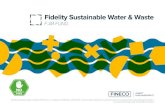 Fidelity Sustainable Water & Waste...97 % ACQUA SALATA 2,2 MILIARDI STIMATI ENTRO IL 2025 2 MILIARDI* DI TONNELLATE DI RIFIUTI SOLIDI URBANI ALL’ ANNO “’L’acqua è la risorsa