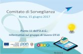 Comitato di Sorveglianza · 2017. 6. 13. · Comitato di Sorveglianza – Roma 15 giugno 2017 2 Gruppo di lavoro ‘ISTRUZIONE’ 2014-2020 Il Ministero del Lavoro e delle Politiche