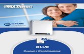 BLUE - AR-Therm...ERP 2009/125/CE BLUE Eccezionale qualità, dentro e fuori Comincerete ad amarla fin dal primo momento Componenti principali A. Pompa riscaldamento B. Valvola gas