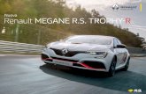 Nuova Renault MEGANE R.S. TROPHY-R...Nuova Renault MEGANE R.S. TROPHY-R è un concentrato dell’alta tecnologia Renault Sport. In combinazione al cambio manuale con differenziale
