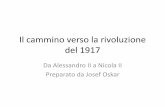 Il cammino verso la rivoluzione del 1917 · 2017. 9. 29. · diede un grande impulso alle ferrovie, ... •Palazzo di Caterina (costruito da Bartolomeo Rastrelli, grande architetto