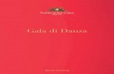 Gala di Danza · 2020. 12. 31. · danza, i due trattati coreutici italiani più importanti del Settecento furono stampati a Napoli, segno della grande importanza di quell’arte