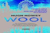 Hugh Howey - IBS · 5 Mentre si avvicinava al livello più alto, una giova-ne voce sovrastò le altre, risvegliando il ricordo della sua infanzia nel silo, dei banchi di scuola e