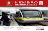 Nembro...IL TRACCIATO della Linea T1 Bergamo - Albino è lungo complessivamente 12,5 Km con 16 fermate comprese le due stazioni di testa. La tramvia attraversa i Comuni di Bergamo,