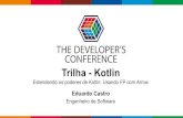 Trilha - Kotlin · 2019. 7. 19. · Trilha - Kotlin Estendendo os poderes de Kotlin: Usando FP com Arrow Eduardo Castro Engenheiro de Software. Globalcode – Open4education Sobre
