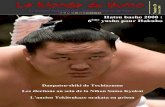 Le Monde du Sumo · Tochiazuma et la cantatrice Matsutouya Yumi Sponichi Jijiress Yomiuri Sponichi Sanspo Hochi. Le Monde du Sumo n°26 – février 2008 4 Hatsu basho 2008 – 1ère