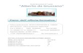 “Alberto da Giussano” · 2019. 3. 6. · 3 [PIANO OFFERTA FORMATIVA – SCUOLA SECONDRIA DI PRIMO GRADO “ALBERTO DA GIUSSANO” ] PIANO ORARIO IN VIGORE Per le classi prime