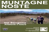 Muntagne Noste NOSTE - CAI Pianezza · 2016. 1. 11. · 8 Muntagne Noste 9 L a prima volta che ho per-corso il Giro dell’Orsiera era il 2007. Il GO era ancora solo una bozza, ma